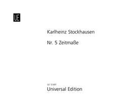 Stockhausen, K: No.5 Zeitmasse Score Nr. 5