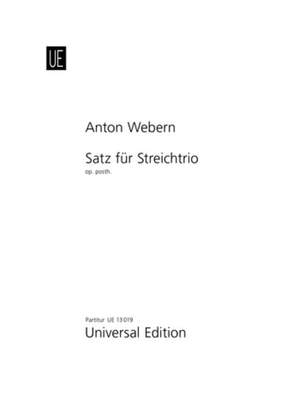 Webern, A: Satz Op.posth Str Trio Score Op. Posth.