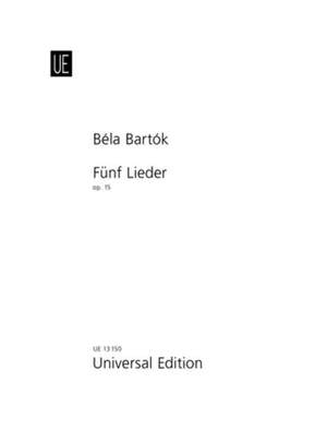 Bartók: Five Lieder Op15 Vce Pft Op. 15