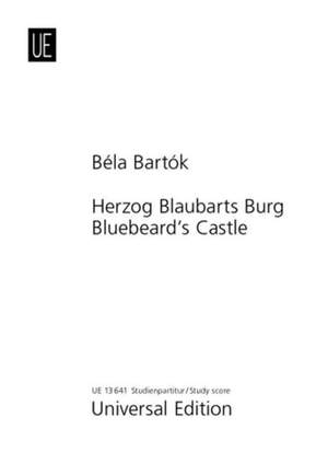 Bartók, Béla: Bluebeard's Castle op. 11