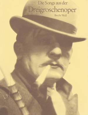 Weill Kurt: Songs from the Threepenny Opera