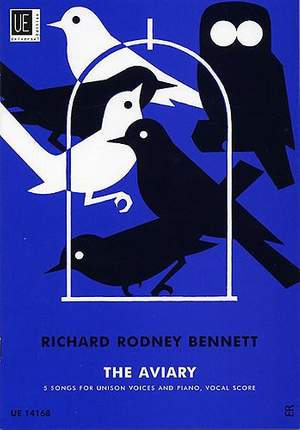 Richard Rodney Bennett: The Aviary