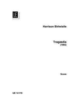 Birtwistle: Tragoedia