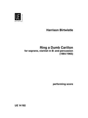 Birtwistle: Ring a Dumb Carillon