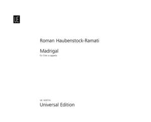 Haubenstock-Ram: Madrigal