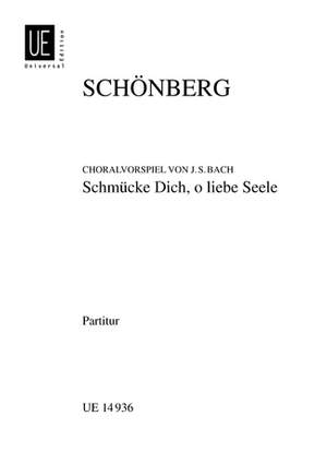 Bach, J S: Schoenberg Bach Schmucke Dich Min Score Bwv 654