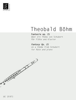 Boehm, T: Fantasy Op. 21 on a Theme by Schubert