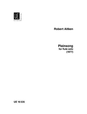 Aitken Robert: Aitken Plainsong Solo Flute