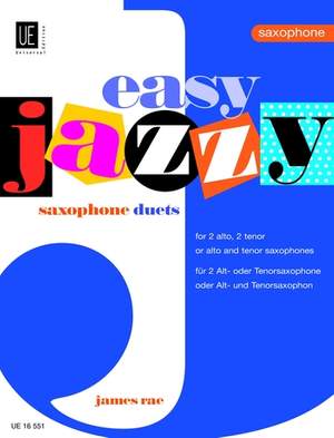 Rae, James: Easy Jazzy Duets - Saxophones