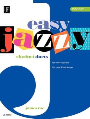 Rae, James: Easy Jazzy Duets  - Clarinets