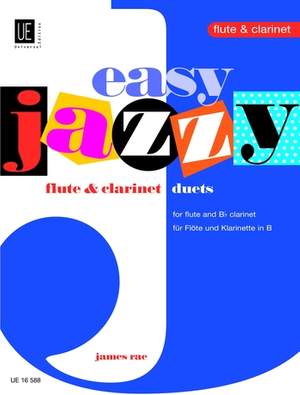 Rae, James: Easy Jazzy Duets - Flute & Clarinet