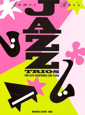 Rae, James: James Rae's Jazz Trios 2sax(eb) Pft