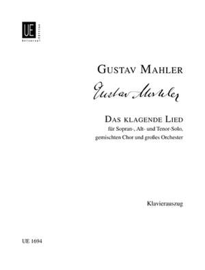 Mahler, G: Das klagende Lied (Vocal Score)