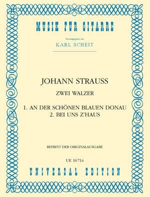 Johann Strauss II: Strauss An Der Schonen & Bei Uns Z'haus Op. 314, 361