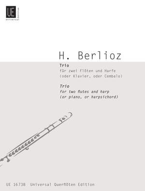 Berlioz Hector: Berlioz Trio 2 Fl Harp(or Pft Cemb)