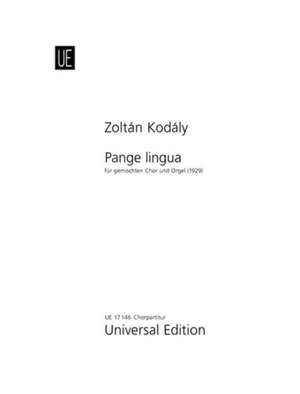 Kodály Zoltán: Pange lingua