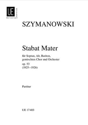 Szymanowski, K: Stabat Mater Op53 Min Score Op. 53