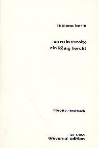 Berio, L: Un Re In Ascolto Libretto