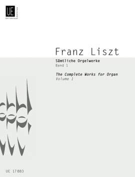 Haselböck Marti: Liszt Complete Organ Works I Band 1