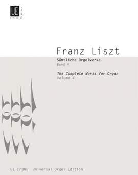 Liszt, F: Liszt Complete Organ Works IV