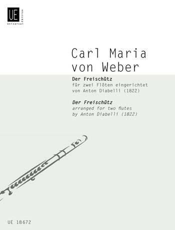 Weber: Weber Der Freischutz 2fl