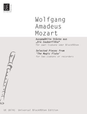 Mozart Wolfgang: Selected Pieces from The Magic Flute