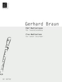 Braun Gerhard: Braun Five Meditations Ten.rec