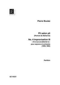 Boulez, P: Improvisation 3., No. 4 from "Pli selon pli"
