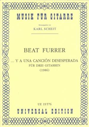 Furrer, B: Cancion Desesperada 3gtr