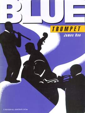 Rae, James: Blue Trumpet