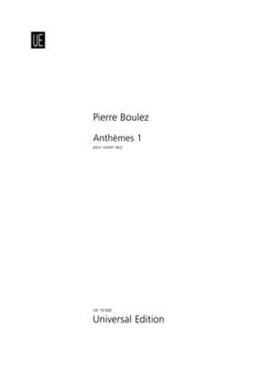 Boulez, P: Anthèmes 1