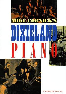 Cornick Mike: Dixieland Piano