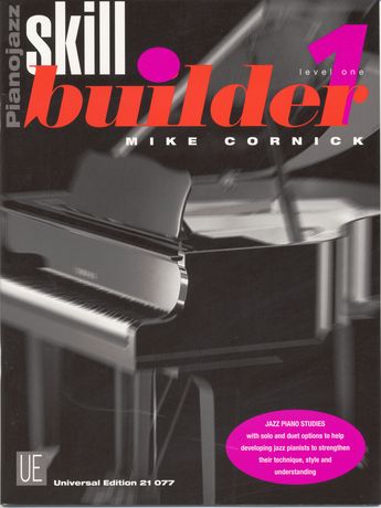 Cornick Mike: Skillbuilder 1 - Pianojazz