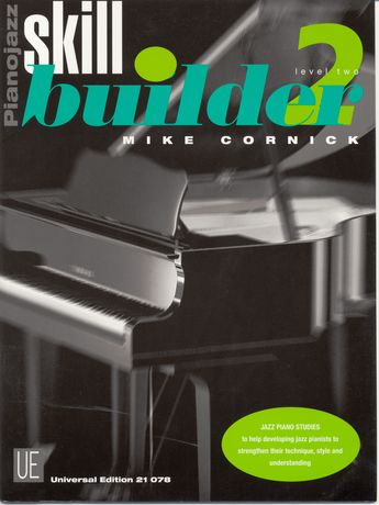 Cornick Mike: Skillbuilder 2 - Pianojazz