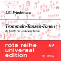 Friedemann Lill: Trommeln - Tanzen - Tönen Band 69