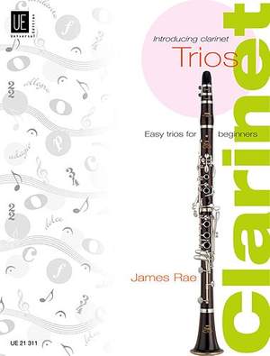 Rae, James: Introducing Clarinet – Trios