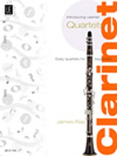 Rae, James: Introducing Clarinet – Quartets