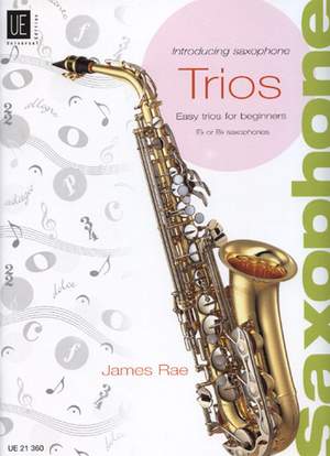 Rae, James: Introducing Saxophone – Trios