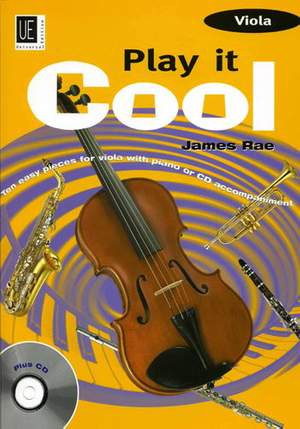 Rae, J: Play it cool – Viola with CD