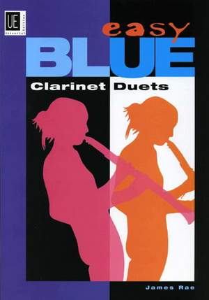Rae, J: Easy Blue Clarinet Duets