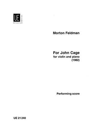 Feldman Morton: For John Cage