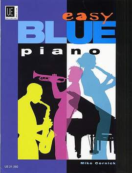 Cornick Mike: Easy Blue Piano
