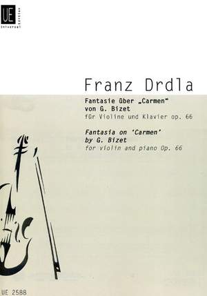 Drdla Franz: Drdla Fantasia On Bizet's Carmen Op66 Op. 66
