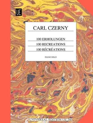 Czerny, C: Czerny 100 Recreations