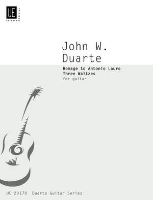 Duarte John W.: Duarte Hommage To Lauro 3 Waltzes S.gtr Op. 83