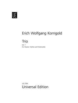Korngold Erich: Korngold Trio Op1 Vln Vc Pft Op. 1