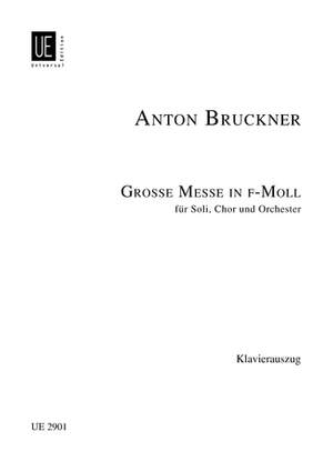 Bruckner Anton: Bruckner Messe No.3 Fmin Festival Vocal
