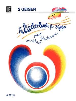 Radanovics Mich: Radanovics Liederbuch I Vce 2v