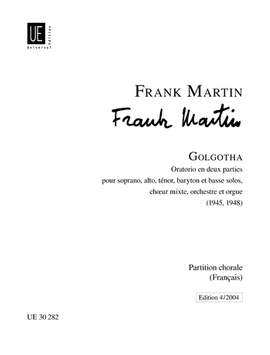 Martin Frank: Martin Golgotha Oratorio Ch.sc(fr)