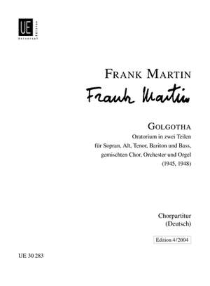 Martin Frank: Martin Golgotha Oratorio Chorsc